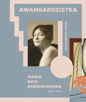 Nicz-Borowiakowa - Awangardzistka.jpg